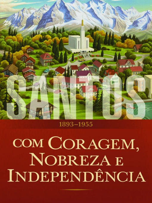 Title details for Santos by A Igreja de Jesus Cristo dos Santos dos Últimos Dias - Available